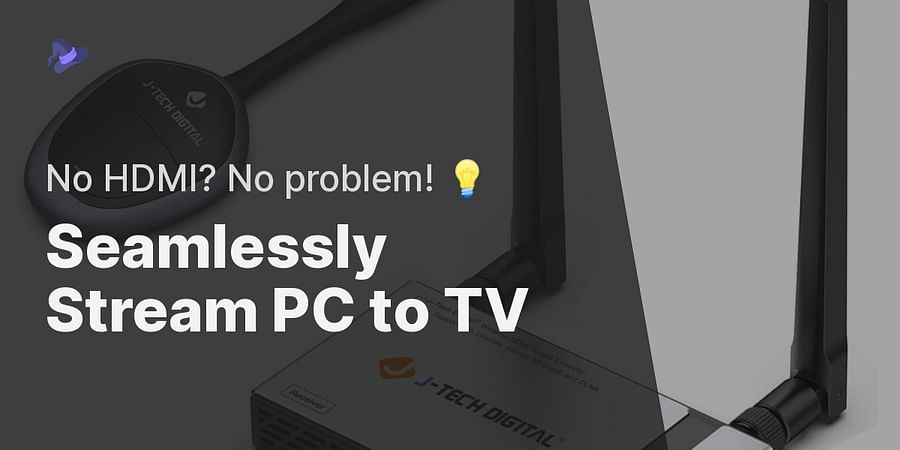Seamlessly Stream PC to TV - No HDMI? No problem! 💡